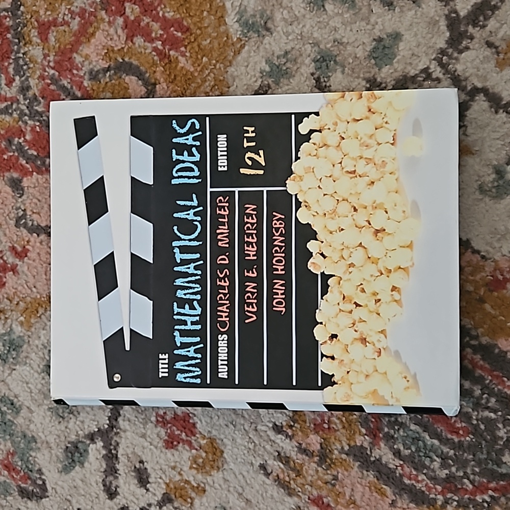 12th Edition Mathematical Ideas